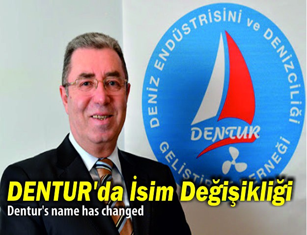 DENTUR'da İsim Değişikliği