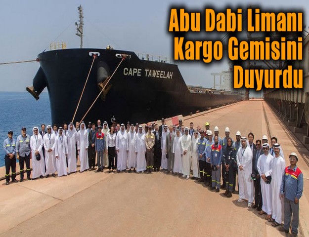 Abu Dabi Limanı Kargo Gemisini Duyurdu