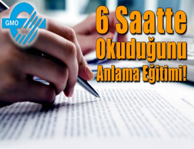 6 Saatte Okuduğunu Anlama Eğitimi!