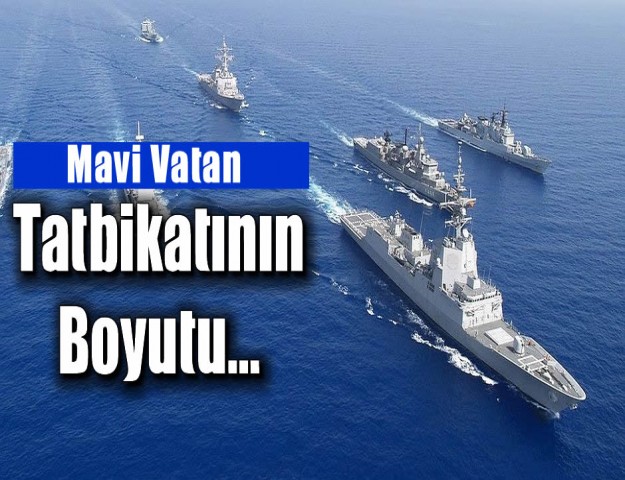 Mavi Vatan Tatbikatının Boyutu...