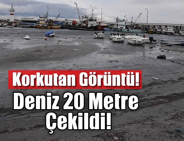 Korkutan Görüntü! Deniz 20 Metre Çekildi!