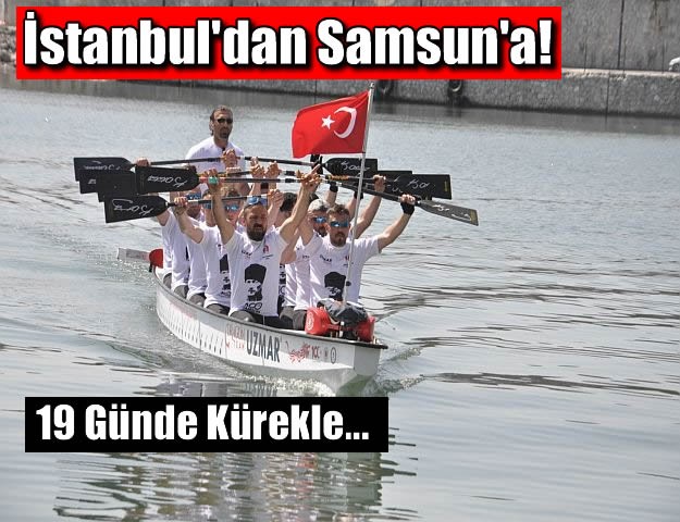 İstanbul'dan Samsun'a!