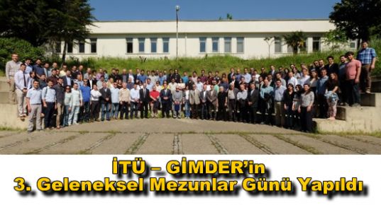 2015 İTÜ-GİMDER Geleneksel Mezunlar Günü