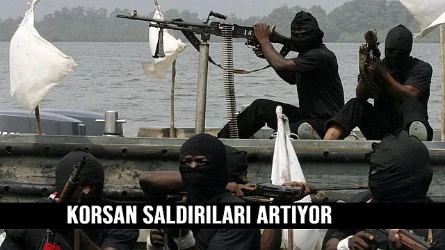 Korsan saldırıları artıyor