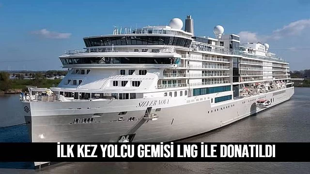 İlk kez bir yolcu gemisi LNG ile donatıldı