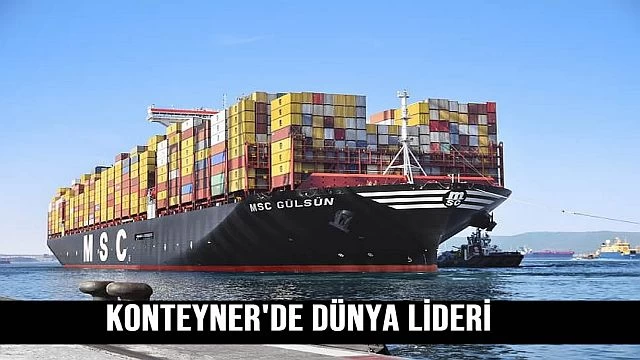 MSC, konteynerde Dünya lideri