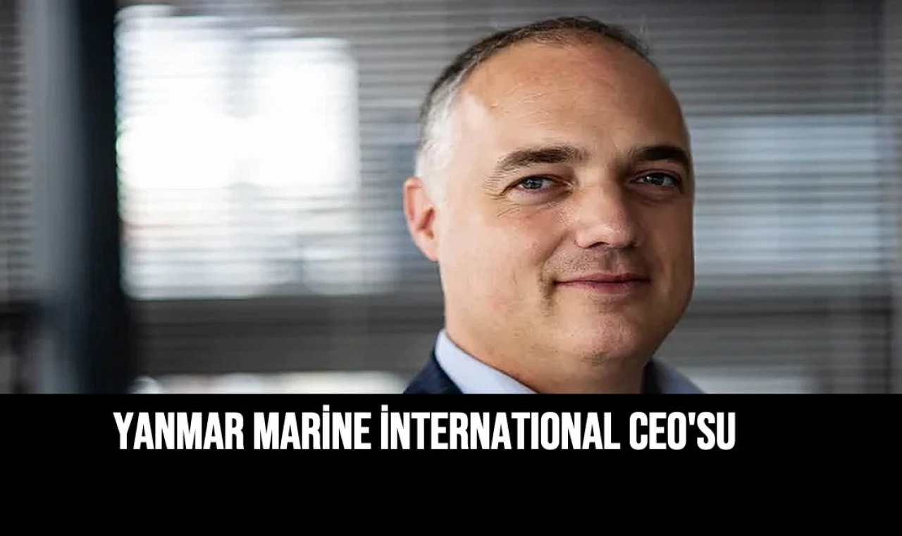 Yanmar Marine'nin International CEO'su