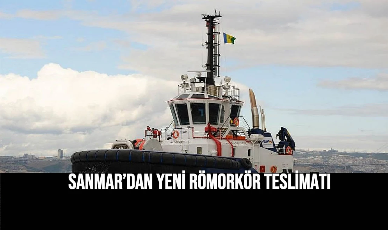 SANMAR’DAN P&O MARİTİME YENİ RÖMORKÖR TESLİMATI