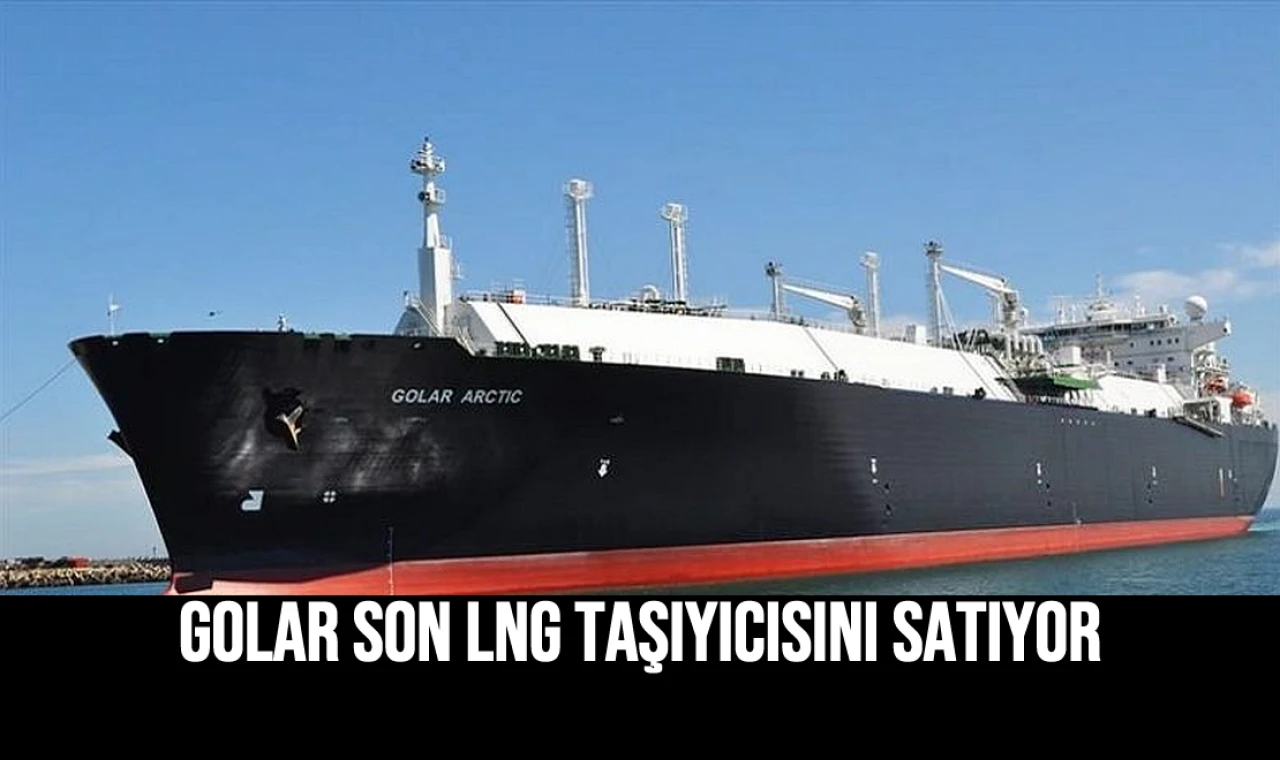 Golar Son LNG Taşıyıcısını Satıyor