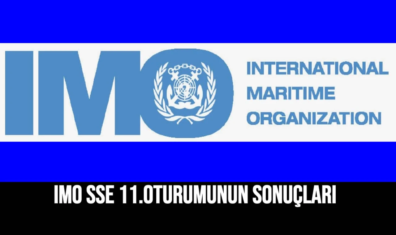 IMO SSE 11.Oturumunun Sonuçları