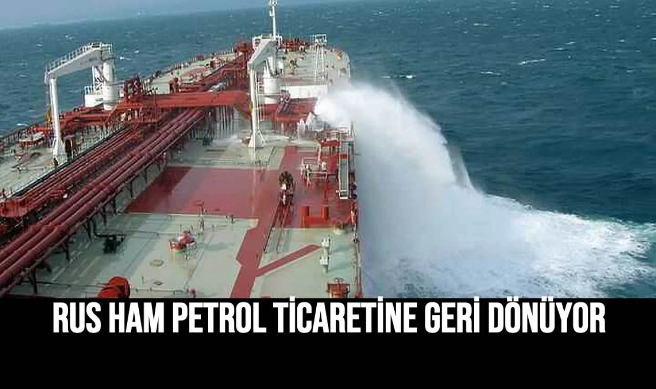 Yunan Operatörler Rus Ham Petrol Ticaretine Geri Dönüyor