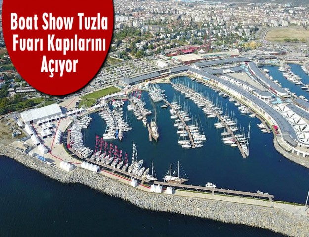 Boat Show Tuzla Fuarı Kapılarını Açıyor