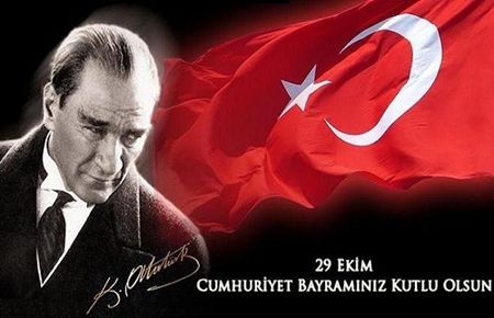 29 Ekim Cumhuriyet Bayramı Kutlu Olsun!