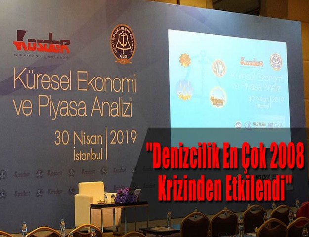 ''Denizcilik En Çok 2008 Krizinden Etkilendi''