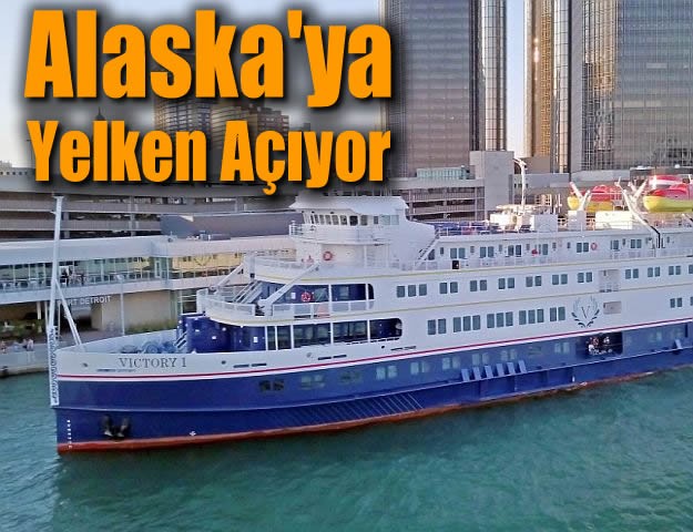 Alaska'ya Yelken Açıyor