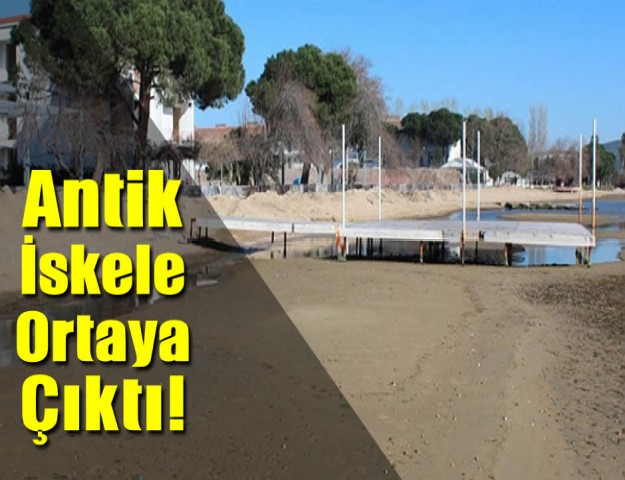 Antik İskele Ortaya Çıktı!