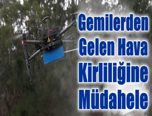 Gemilerden Gelen Hava Kirliliğine Müdahele