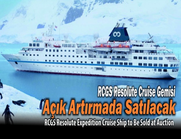 RCGS Resolute Cruise Gemisi Açık Artırmada Satılacak