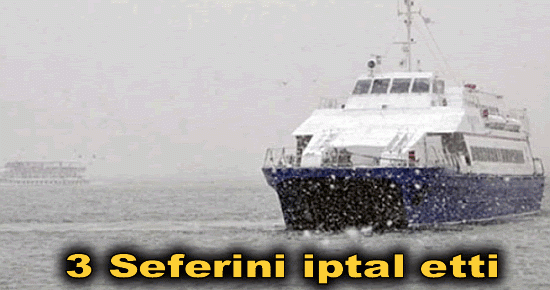 3 seferini iptal etti