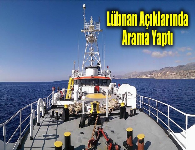 Lübnan Açıklarında Arama Yaptı