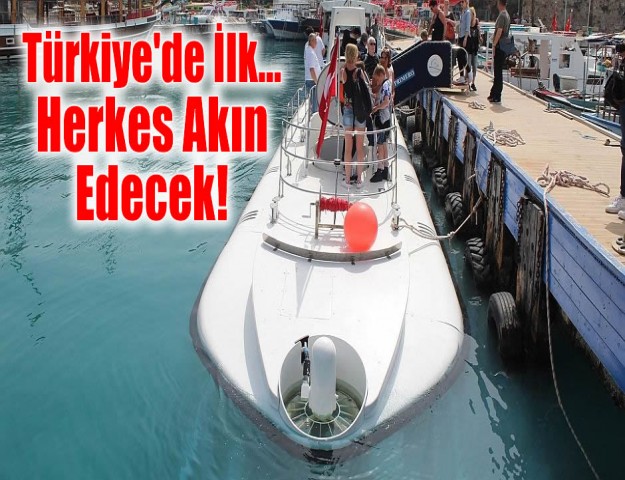 Türkiye'de İlk... Herkes Akın Edecek!