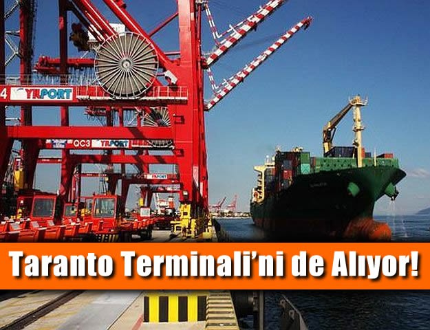 Taranto Terminali’ni de Alıyor!