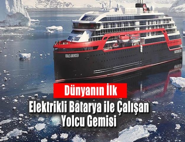 Dünyanın İlk Elektrikli Batarya ile Çalışan Yolcu Gemisi