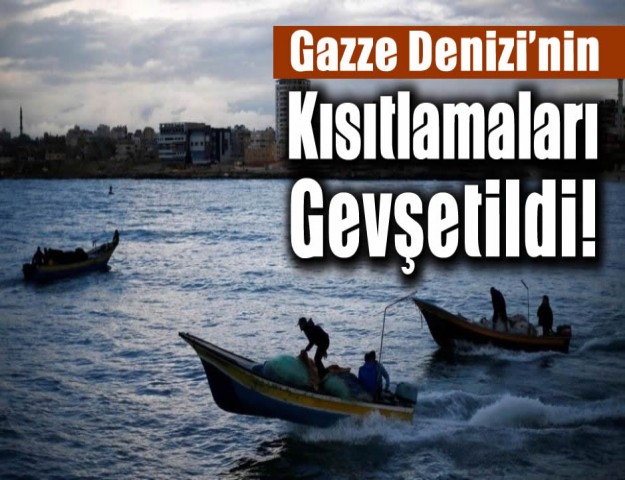 Gazze Denizi’nin Kısıtlamaları Gevşetildi!