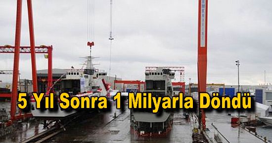 5 Yıl Sonra 1 Milyarla Döndü