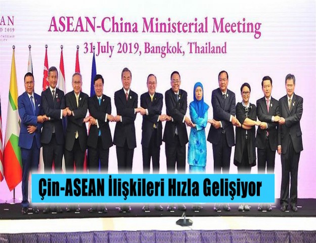 Çin-ASEAN İlişkileri Hızla Gelişiyor