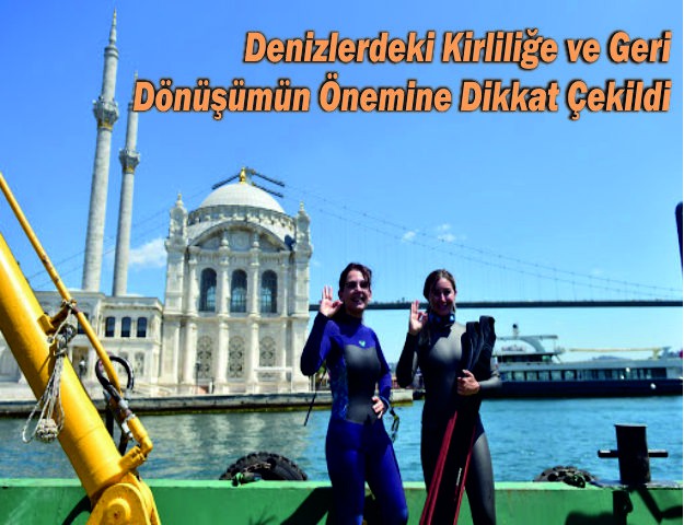 Denizlerdeki Kirliliğe ve Geri Dönüşümün Önemine Dikkat Çekildi