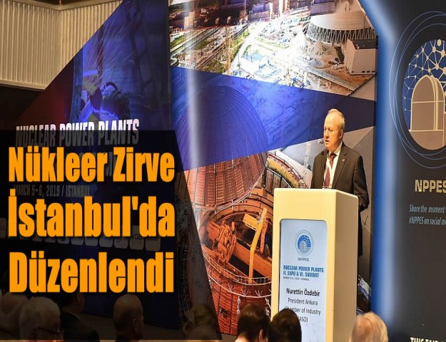 Nükleer Zirve İstanbul'da Düzenlendi