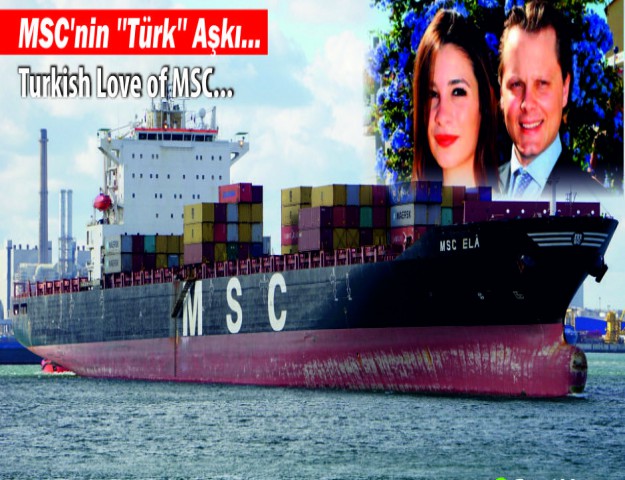 MSC'nin ''Türk'' Aşkı...