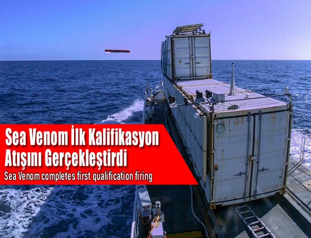 Sea Venom İlk Kalifikasyon Atışını Gerçekleştirdi