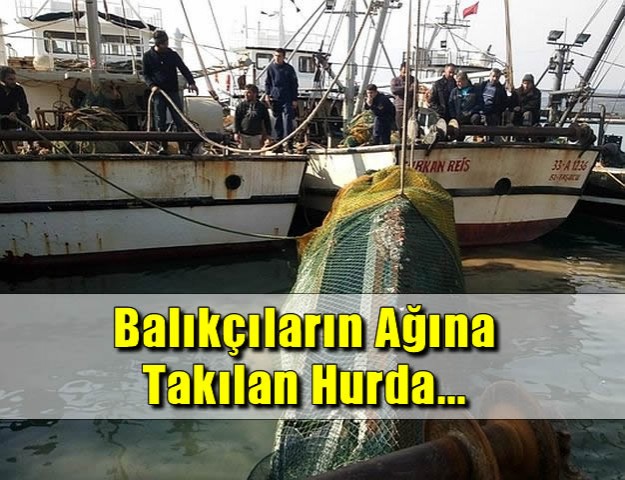 Balıkçıların Ağına Takılan Hurda...