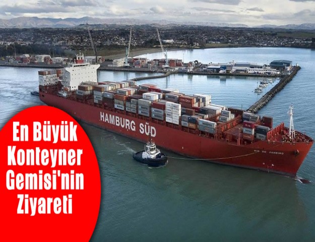 En Büyük Konteyner Gemisi'nin Ziyareti