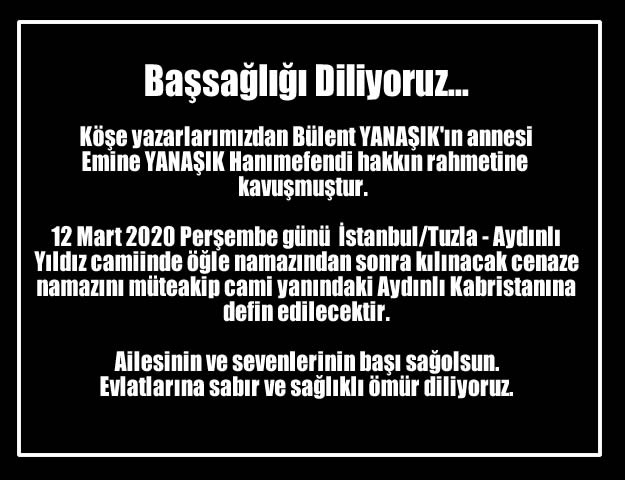 Başsağlığı Diliyoruz...