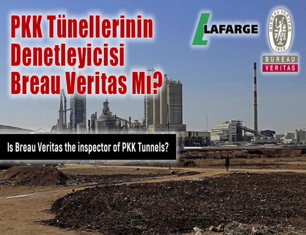 PKK Tünellerinin Denetleyicisi Breau Veritas Mı?