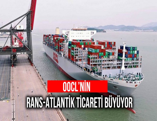 OOCL’nin Trans-Atlantik Ticareti Büyüyor