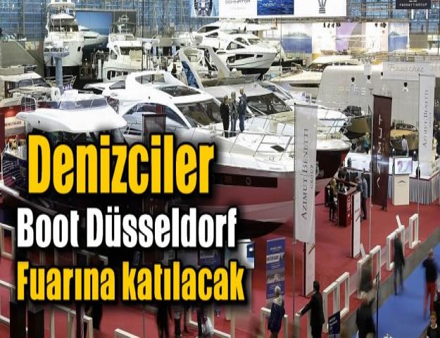 Denizciler Boot Düsseldorf Fuarına katılacak