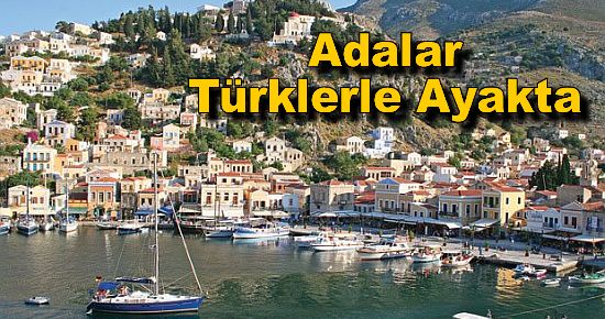 Adalar Türklerle Ayakta