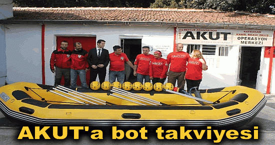 AKUT'a bot takviyesi