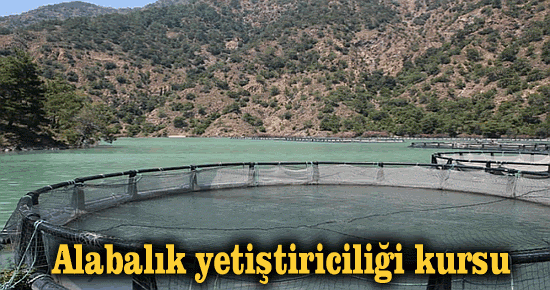 Alabalık yetiştiriciliği kursu