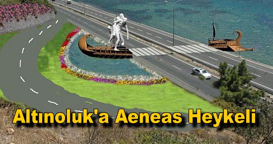 Altınoluk'a Aeneas Heykeli