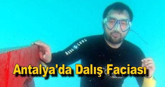 Antalya'da Dalış Faciası