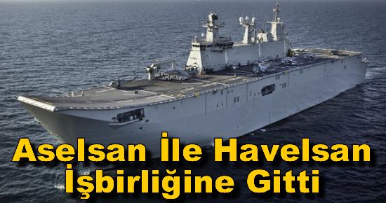 Aselsan İle Havelsan İşbirliğine Gitti