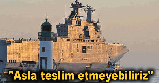 "Asla teslim etmeyebiliriz"