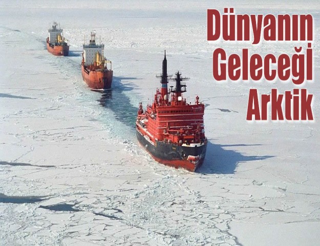 Dünyanın Geleceği: Arktik