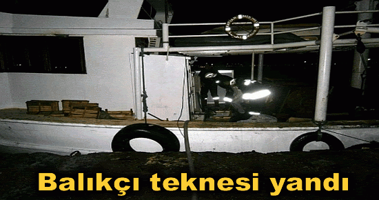 Balıkçı teknesi yandı