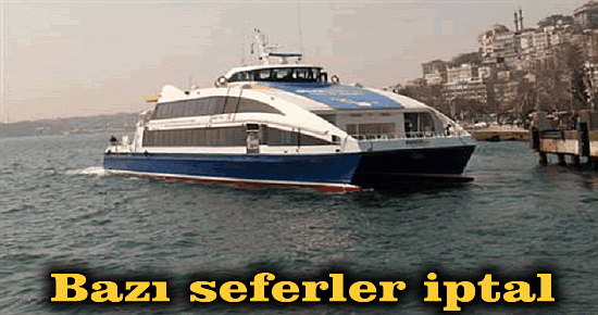 Bazı seferler iptal